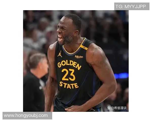 德雷蒙德格林如何在NBA赛场上展现全能球员的魅力与影响力